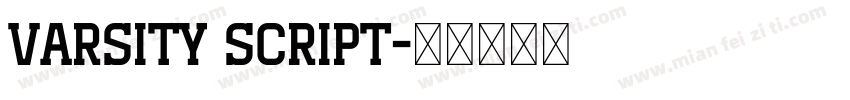 Varsity script字体转换